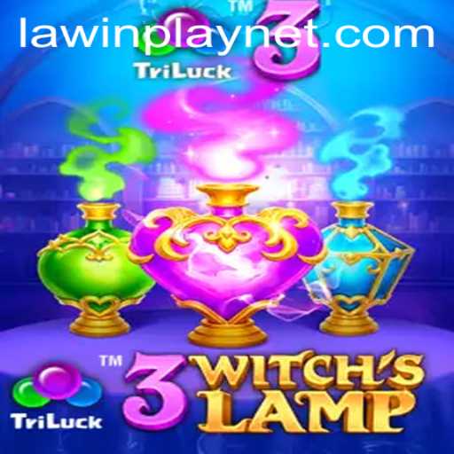Discover the Enchanting World of 3WitchsLamp: A Journey into the Magical Realm of LawinPlay